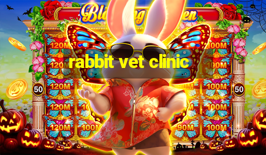 rabbit vet clinic