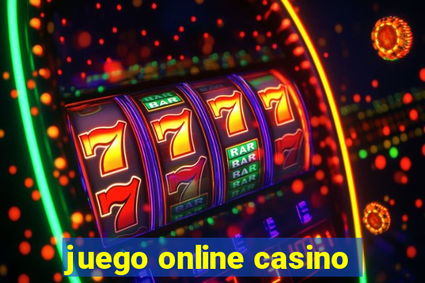 juego online casino