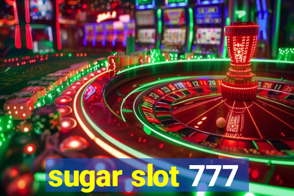 sugar slot 777