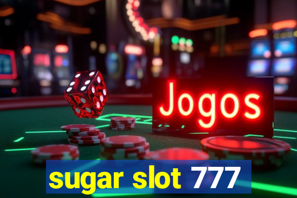 sugar slot 777