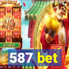 587 bet