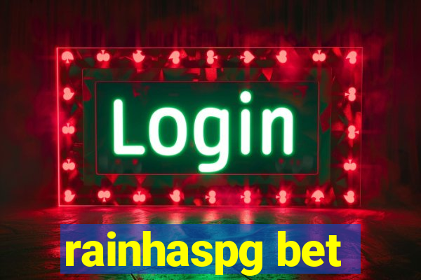 rainhaspg bet