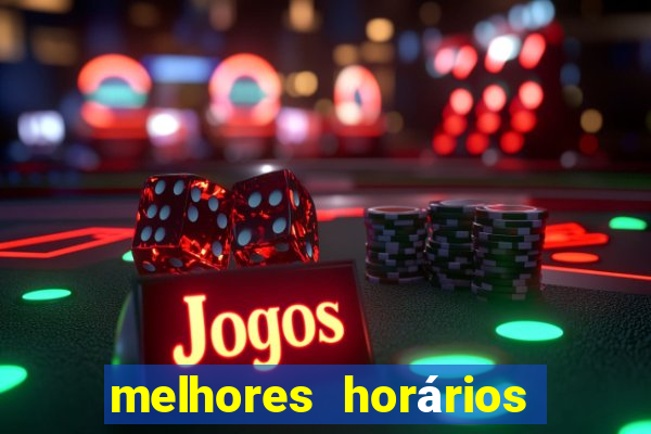 melhores horários para jogar tiger fortune