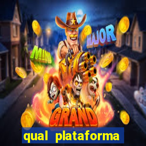 qual plataforma est谩 pagando