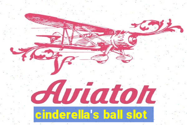 cinderella's ball slot