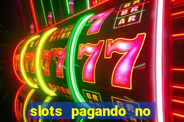 slots pagando no cadastro saque free 2024