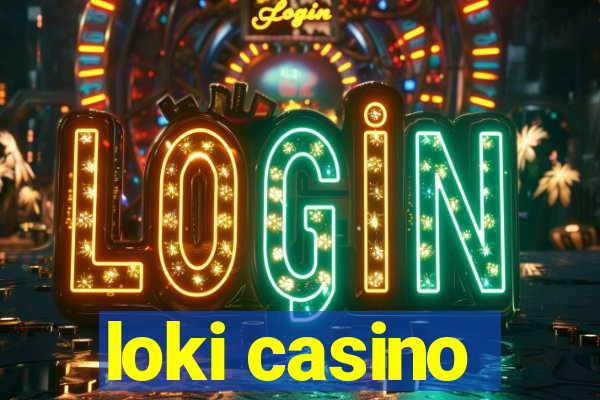 loki casino