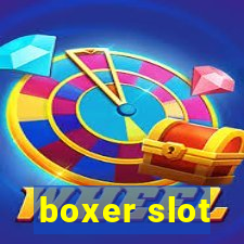 boxer slot