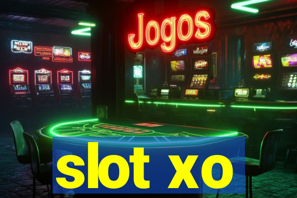 slot xo