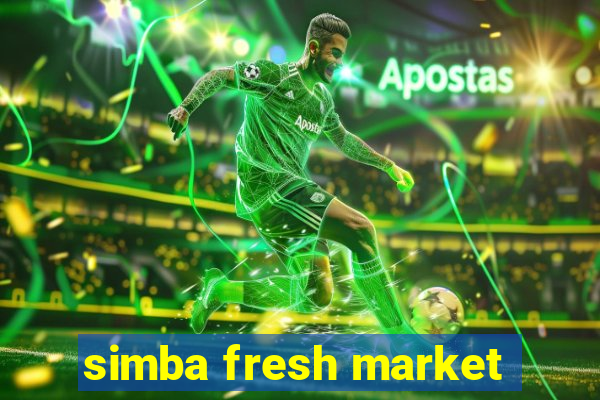 simba fresh market