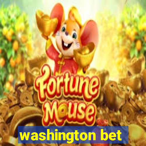 washington bet