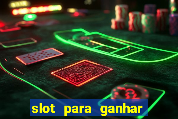 slot para ganhar dinheiro no pix