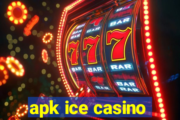 apk ice casino