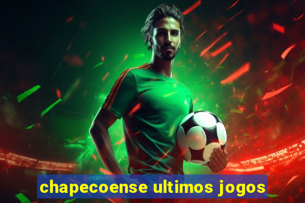 chapecoense ultimos jogos