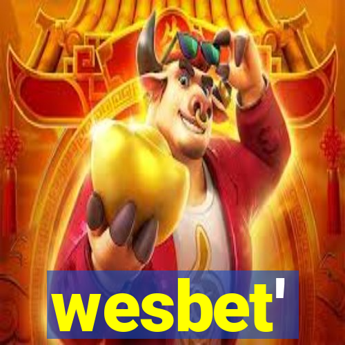 wesbet'