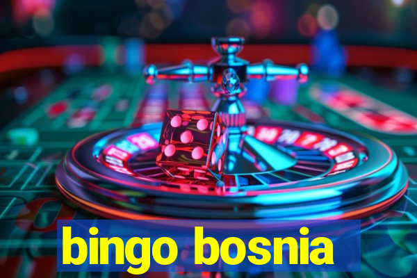 bingo bosnia