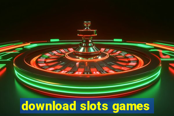 download slots games