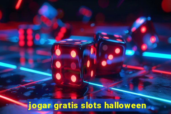 jogar gratis slots halloween