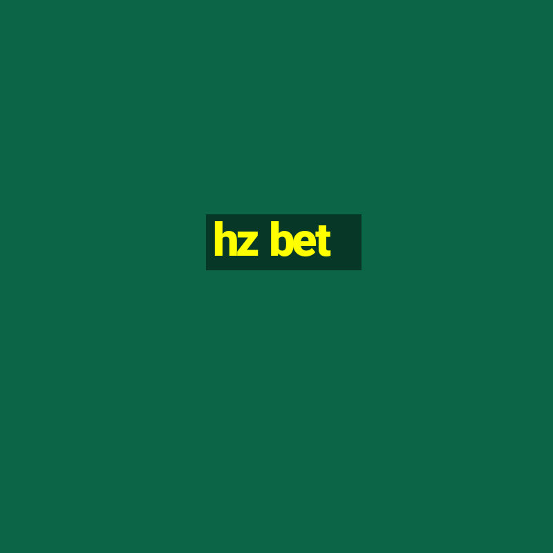 hz bet