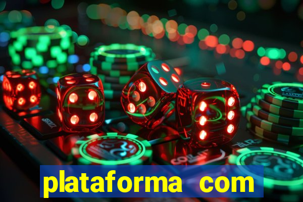 plataforma com b么nus de cadastro