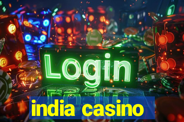 india casino