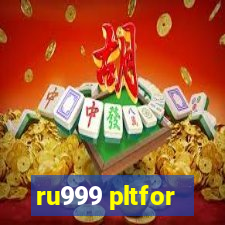 ru999 pltfor