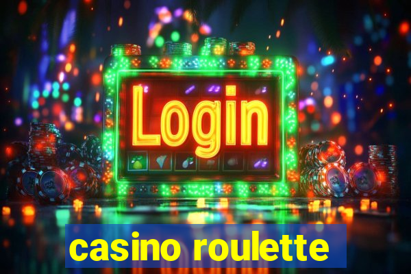 casino roulette