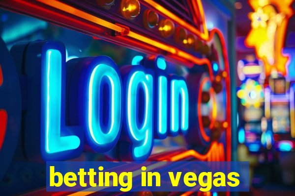 betting in vegas