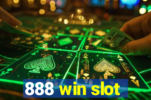 888 win slot