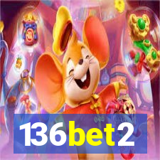 136bet2