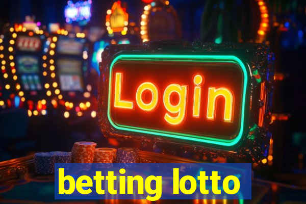 betting lotto