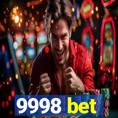 9998 bet