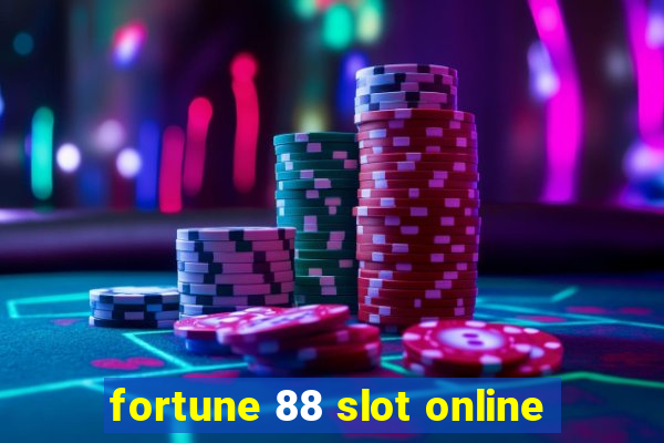 fortune 88 slot online