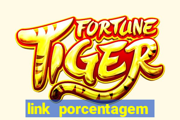 link porcentagem slots pg