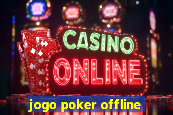 jogo poker offline