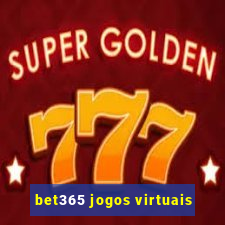 bet365 jogos virtuais