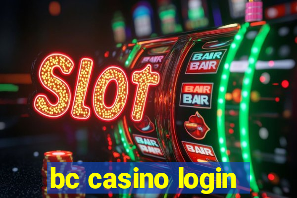 bc casino login