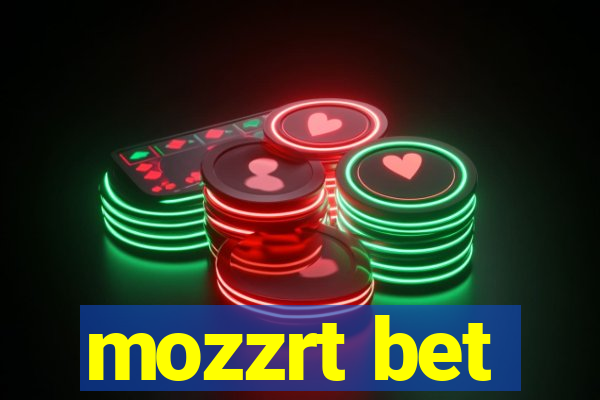 mozzrt bet