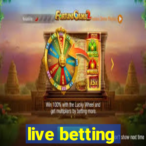 live betting