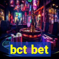 bct bet