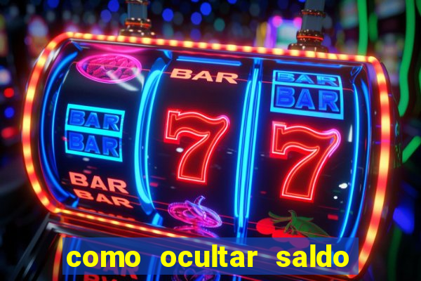 como ocultar saldo na betfair