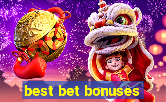 best bet bonuses