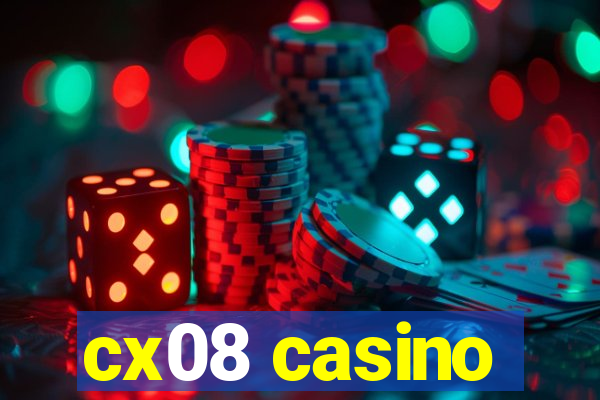 cx08 casino