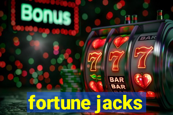 fortune jacks