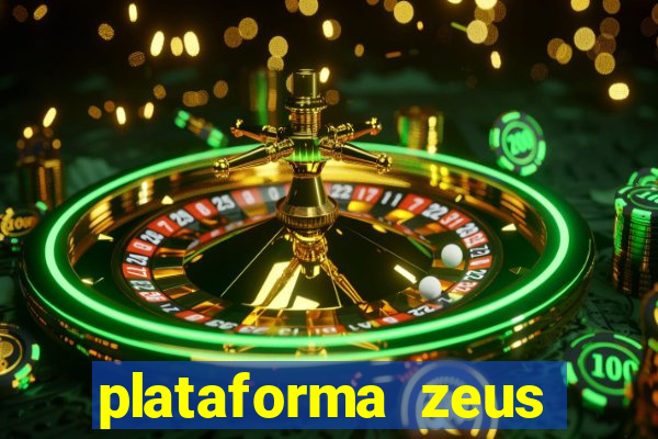 plataforma zeus casino online