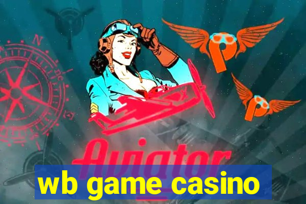 wb game casino