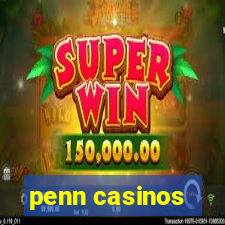 penn casinos