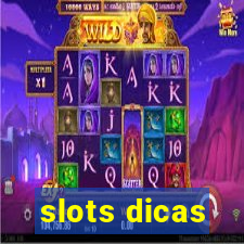 slots dicas