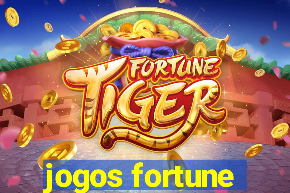 jogos fortune