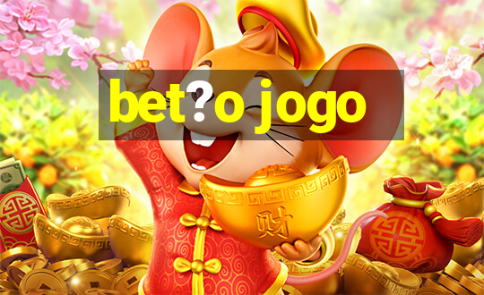 bet?o jogo